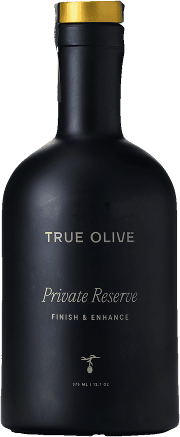 True Olive Private Reserve